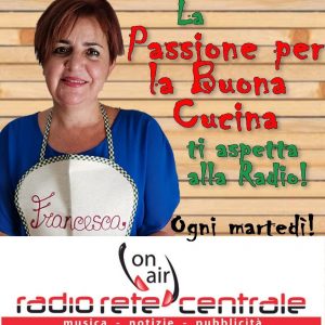 La cucina di Francesca da oggi anche alla radio! Puntata dell’8 febbraio